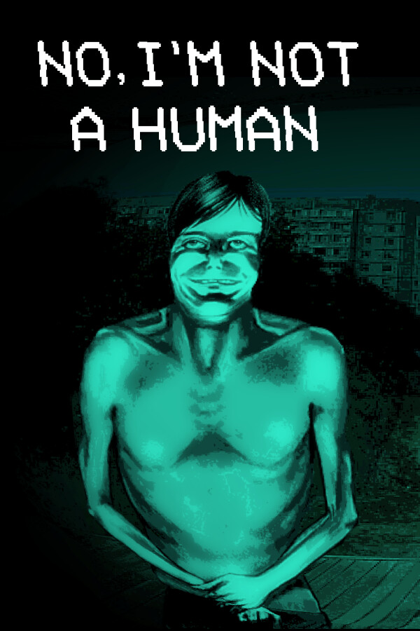 No, I'm not a Human — key digital